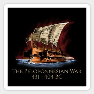 Peloponnesian War - Ancient Greek Trireme - Naval History Magnet